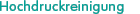 Hochdruckreinigung